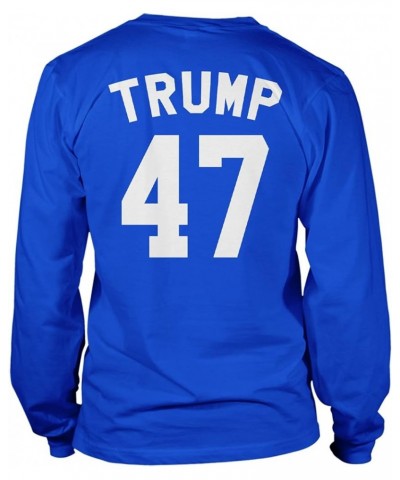 Trump 47-2024 Election 47th President Unisex Long Sleeve Shirt Royal $12.85 Tees