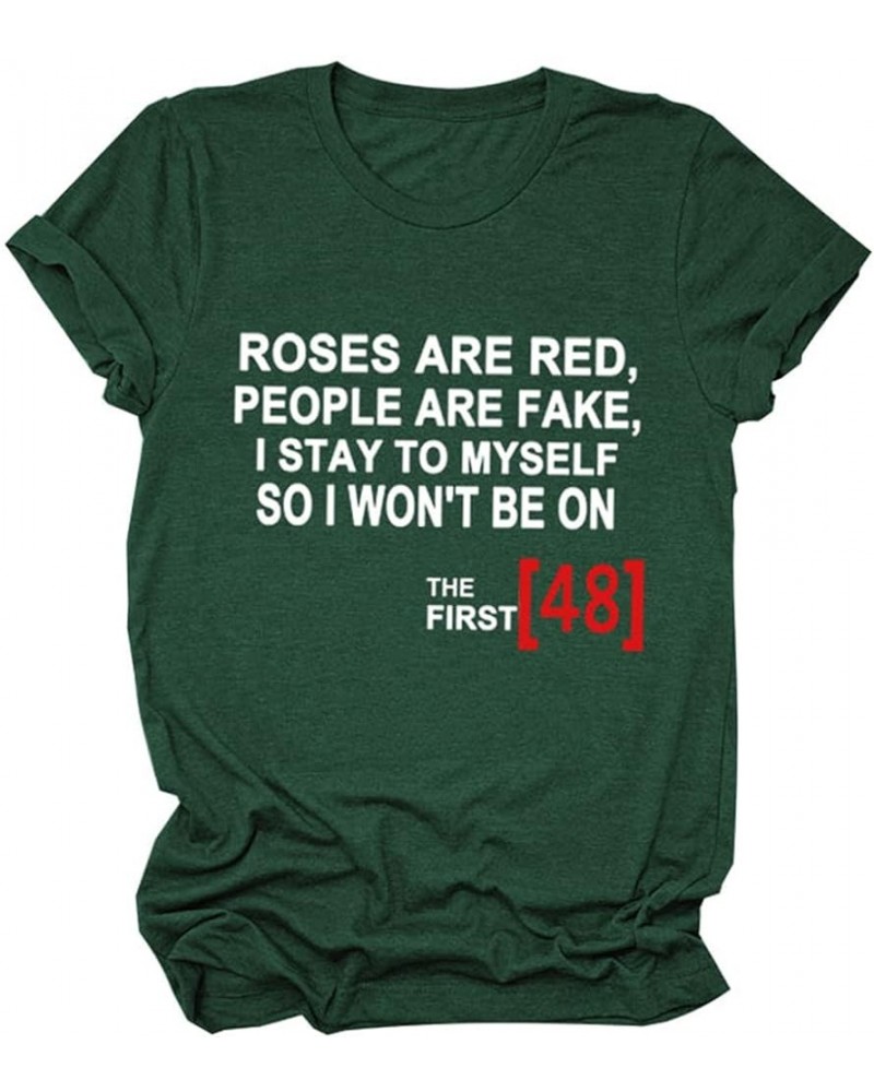 Women's Roses are Red Tee Letter Printed Graphic Shirts Funny Gift T Shirt Short Sleeve Crewneck Casual Tops Dark Green $10.5...